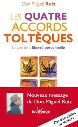 Couverture du livre Les quatre accords toltèques, de Don Miguel Ruiz